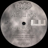 Anthill Mob : Don't Leave Me / Listen (12")