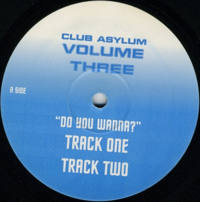 Club Asylum : Volume Three (12")