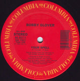 Bobby Glover : Your Spell (12")