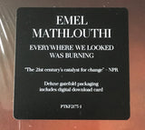 Emel* : Everywhere We Looked Was Burning (LP, Album)