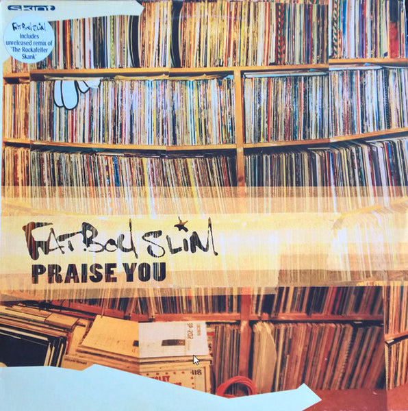 Fatboy Slim : Praise You (12", Single)