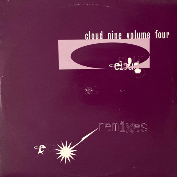 Cloud 9 : Volume Four (Remixes) (10")