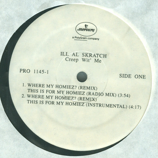 Ill Al Skratch : Where My Homiez? (Remix) This Is For My Homiez (12", Promo)