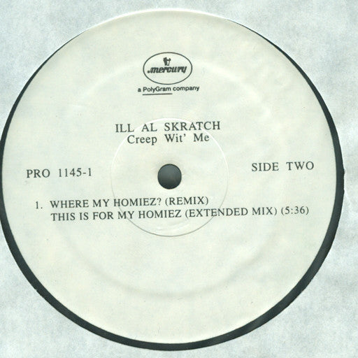 Ill Al Skratch : Where My Homiez? (Remix) This Is For My Homiez (12", Promo)