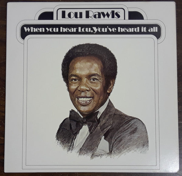 Lou Rawls : When You Hear Lou, You've Heard It All (LP, Album, Ter)