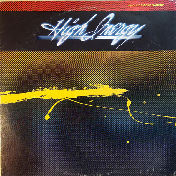 High Inergy : Shoulda Gone Dancin' (LP, Album)