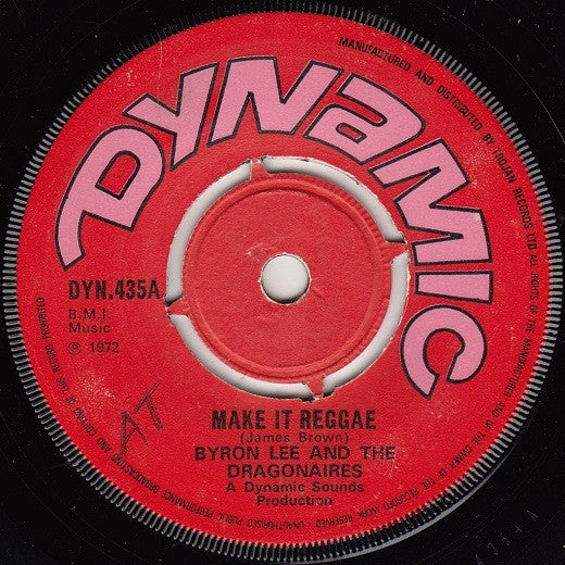 Byron Lee And The Dragonaires / Dennis Alcapone : Make It Reggae / Go Johnny Go (7", Single, 4-p)