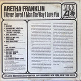 Aretha Franklin : I Never Loved A Man The Way I Love You (LP, Album, Mono, Ter)