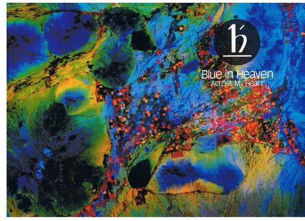 Blue In Heaven : Across My Heart (12")