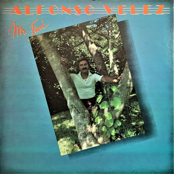 Alfonso Velez : Alfonso Velez Mr. Fua (LP, Album)