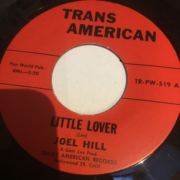 Joel Hill* : Little Lover / I Thought It Over (7", Single, RE)