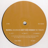 Maxwell : Ascension (Don't Ever Wonder) The Tribute (12")