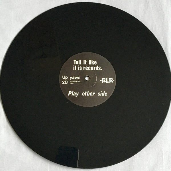 Up Yaws : Dedicated To _ _ _ _ _ / Fucking Cunt / Awkward Bastard (12", S/Sided, Single)