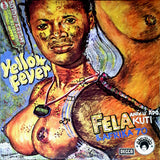 Fela Kuti & Africa 70 : Yellow Fever (LP, Album)