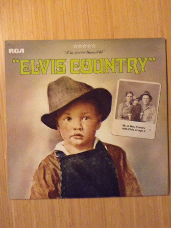 Elvis Presley : Elvis Country (I'm 10,000 Years Old) (LP, Album, RE)