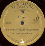The Players Association : The Get Down Mellow Mellow Sound (12", Single)