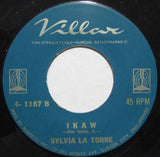 Sylvia La Torre : Dahil Sa Iyo / Ikaw (7", Single)