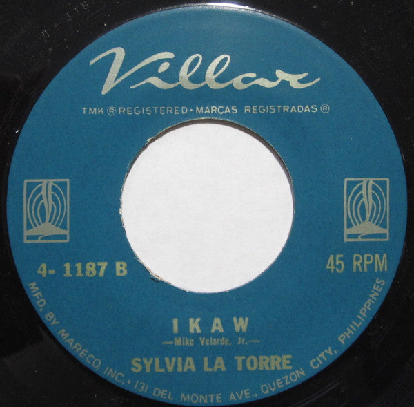 Sylvia La Torre : Dahil Sa Iyo / Ikaw (7", Single)