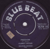 Clancy Eccles : Freedom / More Proof (7", Single, 3 P)