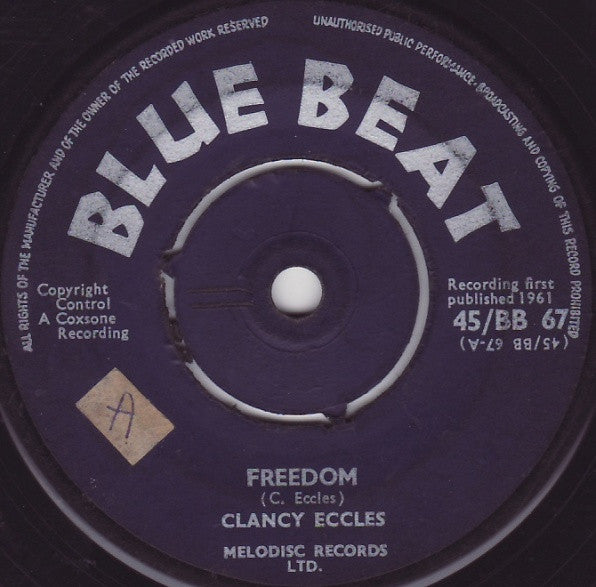 Clancy Eccles : Freedom / More Proof (7", Single, 3 P)