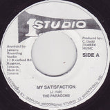 The Paragons : My Satisfaction (7", Single, RP)