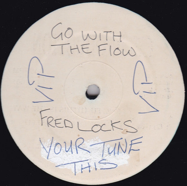 Fred Locks : Go With The Flow (12", W/Lbl)