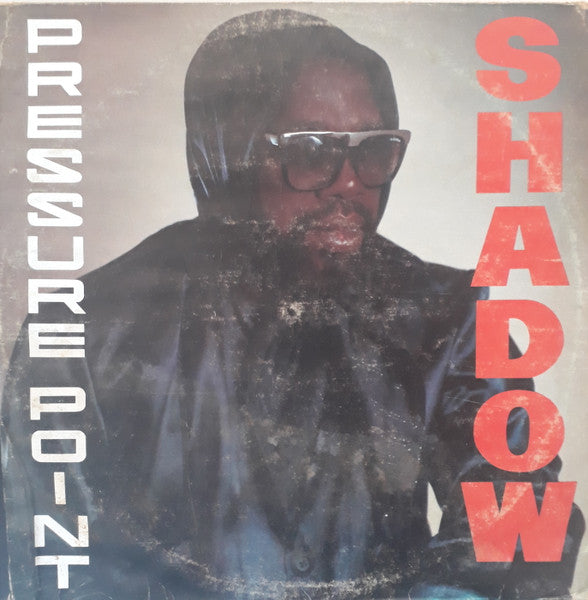 Shadow (11) : Pressure Point (LP, Album)