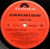 Alton McClain & Destiny : It Must Be Love (LP, Album)