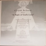 C.A.P.S. : A Night Of God's Love (LP)