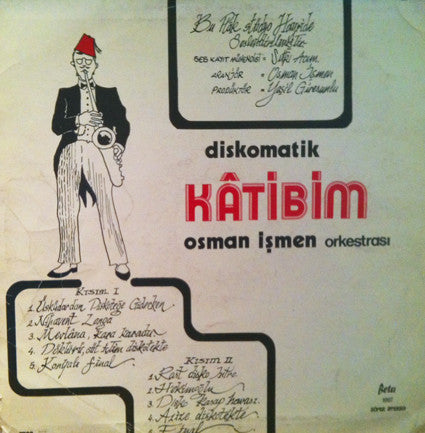 Osman İşmen Orkestrası : Diskomatik Kâtibim (LP, Album)