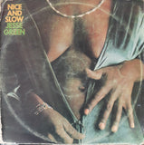 Jesse Green : Nice And Slow (LP, Album)