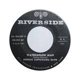 Mongo Santamaria Band* : Watermelon Man / Don't Bother Me No More (7")