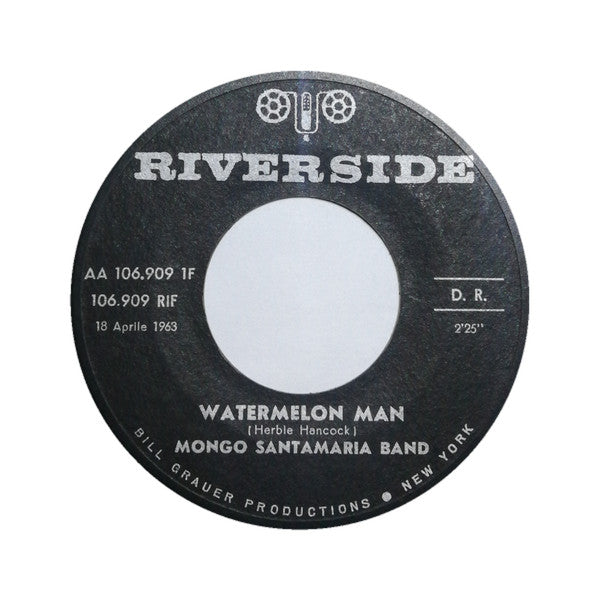 Mongo Santamaria Band* : Watermelon Man / Don't Bother Me No More (7")