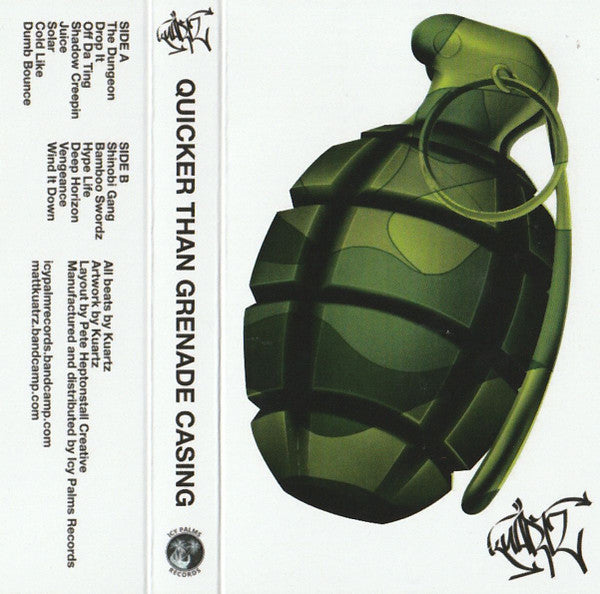 Kuartz : Quicker Than Grenade Casing (Cass, Ltd)