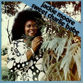 Jackie Moore : Sweet Charlie Babe (LP, Album)