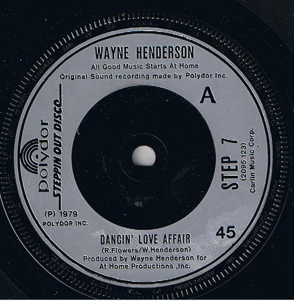 Wayne Henderson : Dancin' Love Affair (7", Single)