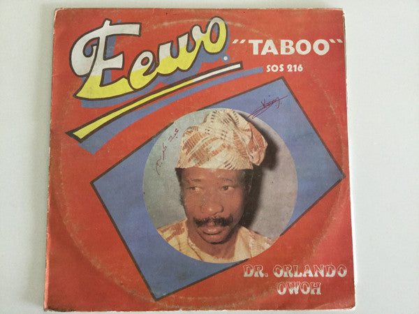 Dr. Orlando Owoh and His African Kenneries Beat International* : Eewo "Taboo" (LP)