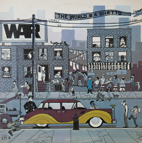War : The World Is A Ghetto (LP, Album, All)