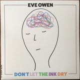 Eve Owen : Don't Let the Ink Dry (LP, Album)