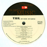 T.O.K. : My Crew, My Dawgs (LP, Album)