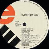 Ol' Dirty Bastard : Shimmy Shimmy Ya (12", Single)