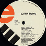 Ol' Dirty Bastard : Shimmy Shimmy Ya (12", Single)