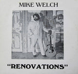 Mike Welch (6) : Renovations (LP)