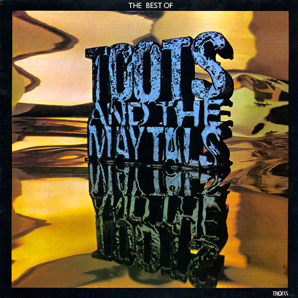 Toots & The Maytals : The Best Of Toots And The Maytals (LP, Comp, Ora)