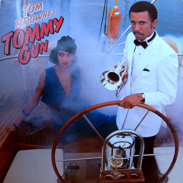 Tom Browne : Tommy Gun (LP, Album, Ind)