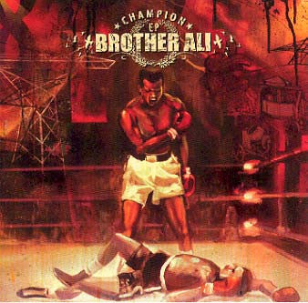 Brother Ali : Champion EP (12", EP, RE)