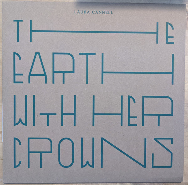 Laura Cannell : The Earth With Her Crowns (LP, Album, Ltd)