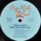Wood, Brass & Steel : Hard & Heavy (LP, Album)