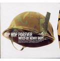 Kenny Dope* : Hip Hop Forever (4xLP, Comp)