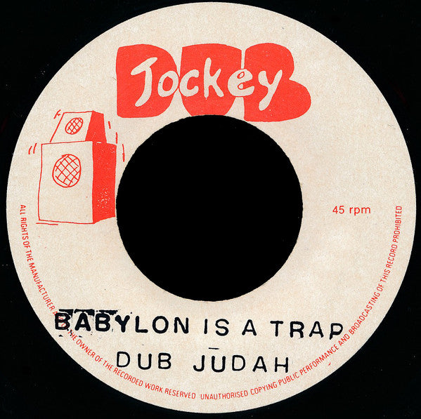 Dub Judah : Babylon Is A Trap (7")